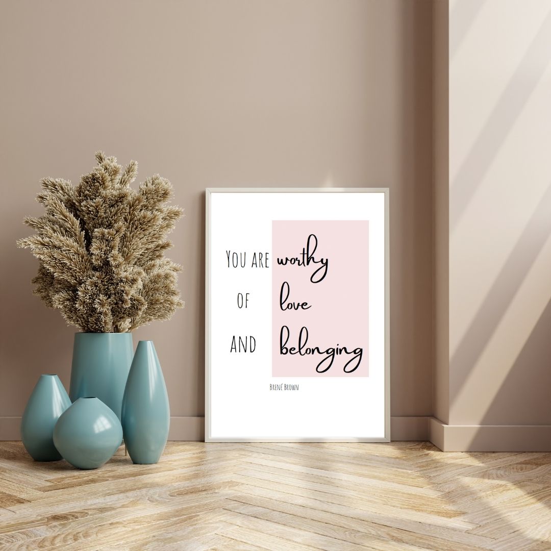 Printable - Love & Belonging (Brene Brown)